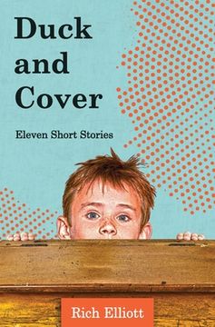 portada Duck and Cover: Eleven Short Stories (en Inglés)