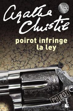 portada Poirot Infringe la ley (Biblioteca Agatha Christie) (Booket) (Rustica)