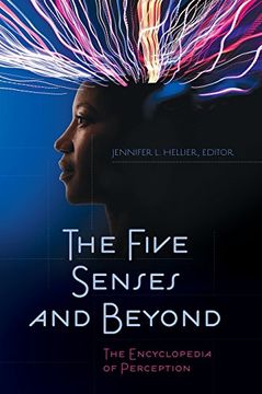 portada The Five Senses and Beyond: The Encyclopedia of Perception