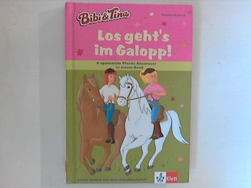 portada Los Geht's im Galopp! 4 Spannende Pferde-Abenteuer in Einem Band. Bibi & Tina: Lesen Lernen mit dem Schulbuchprofi. (en Alemán)