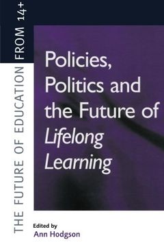 portada Policies, Politics and the Future of Lifelong Learning (en Inglés)