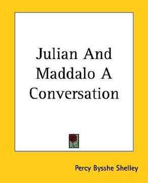 portada julian and maddalo a conversation (en Inglés)