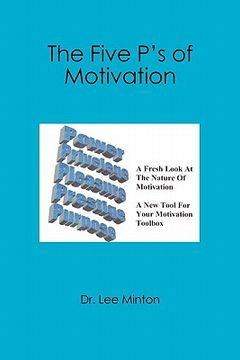 portada the five p's of motivation (en Inglés)