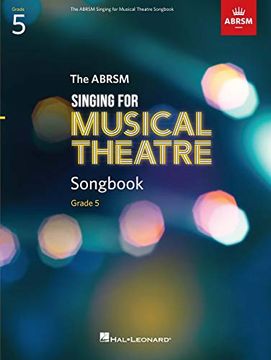 portada The Abrsm Singing for Musical Theatre Songbook: Grade 5 (en Inglés)