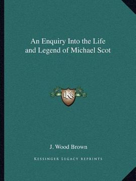 portada an enquiry into the life and legend of michael scot (en Inglés)