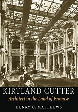 portada Kirtland Cutter: Architect in the Land of Promise (Mclellan Books) (en Inglés)