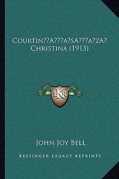 portada courtina acentsacentsa a-acentsa acents christina (1913) (en Inglés)