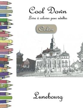 portada Cool Down [Color] - Livre à colorier pour adultes: Lunebourg