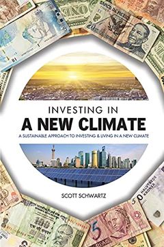 portada Investing in a new Climate: A Sustainable Approach to Investing & Living in a new Climate (en Inglés)