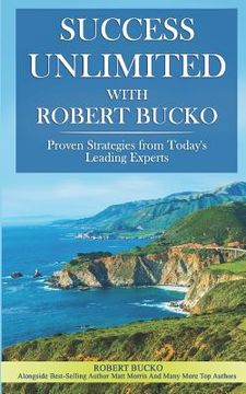 portada Success Unlimited with Robert Bucko (en Inglés)