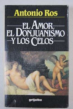 portada Amor,El Donjuanismo y los Celos,El