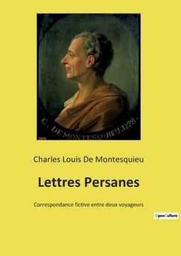 portada Lettres Persanes: Correspondance fictive entre deux voyageurs 