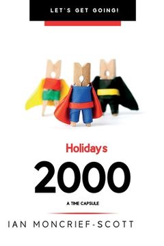 portada Holidays 2000: A Time Capsule (Let'S get Going! ) (in English)