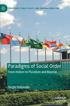 portada Paradigms of Social Order: From Holism to Pluralism and Beyond (en Inglés)