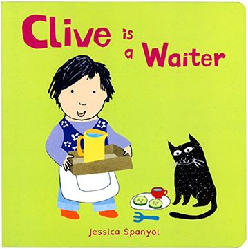 portada Clive is a Waiter (Clive's Jobs) (in English)