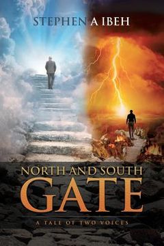 portada North and South Gate: A Tale of Two Voices (en Inglés)