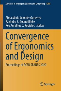 portada Convergence of Ergonomics and Design: Proceedings of Aced Seanes 2020 (in English)
