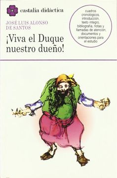 portada Viva el Duque Nuestro Dueño. (Castalia Didactica. C (in Spanish)