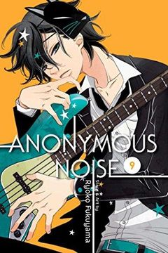 portada Anonymous Noise, Vol. 9 (Paperback) (en Inglés)