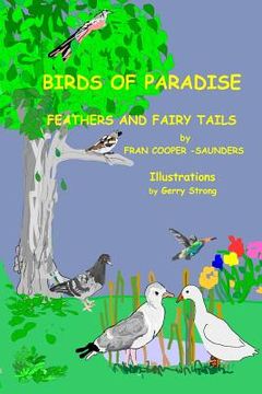 portada Birds of Paradise - Feathers and Fairy Tails (en Inglés)