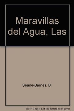 portada maravillas del agua las (in Spanish)