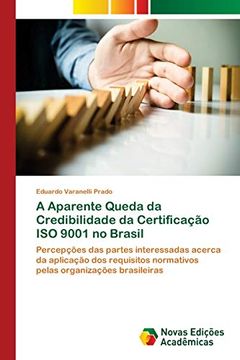 portada A Aparente Queda da Credibilidade da Certificação iso 9001 no Brasil