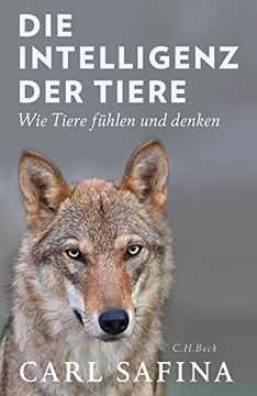 portada Die Intelligenz der Tiere: Wie Tiere Fühlen und Denken (en Alemán)