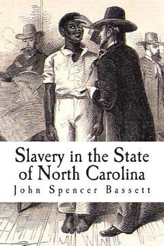 portada Slavery in the State of North Carolina (en Inglés)