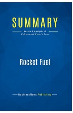 portada Summary: Rocket Fuel: Review and Analysis of Wickman and Winter's Book