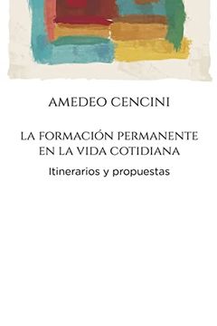 portada Formación Permanente en la Vida Cotidiana. Itinerarios y Propuestas. 175 (Servidores y Testigos) (in Spanish)