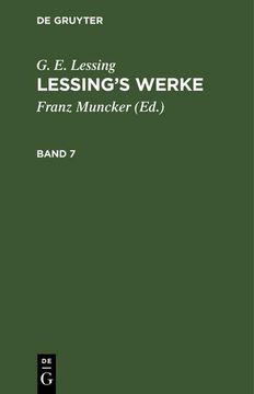 portada G. E. Lessing: Lessing: S Werke. Band 7 (in German)