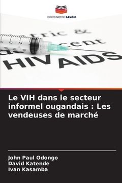 portada Le VIH dans le secteur informel ougandais: Les vendeuses de marché (in French)