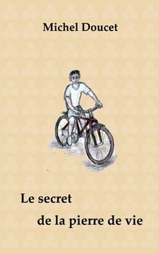 portada Le secret de la pierre de vie (in French)