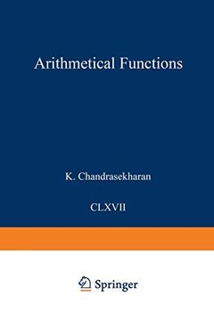 portada Arithmetical Functions (Grundlehren der Mathematischen Wissenschaften) (en Inglés)