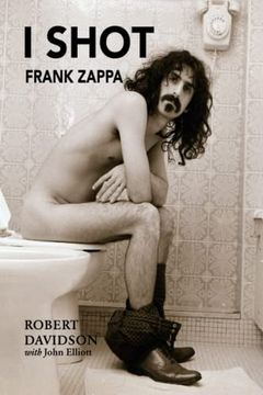 portada I Shot Frank Zappa: My Life in Photography 