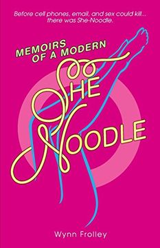 portada Memoirs of a Modern She-Noodle (en Inglés)