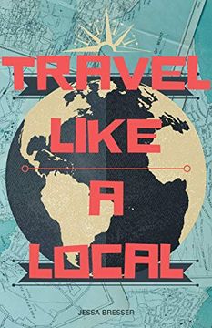 portada Travel Like a Local (en Inglés)