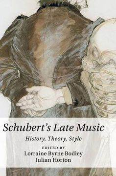 portada Schubert's Late Music: History, Theory, Style (en Inglés)