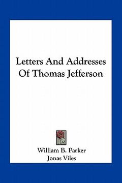 portada letters and addresses of thomas jefferson (en Inglés)