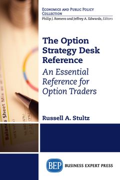 portada The Option Strategy Desk Reference: An Essential Reference for Option Traders (en Inglés)