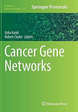 portada Cancer Gene Networks (Methods in Molecular Biology, 1513) (en Inglés)