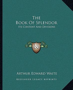 portada the book of splendor: its content and divisions (en Inglés)