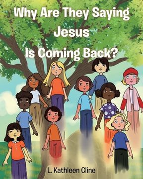 portada Why Are They Saying Jesus Is Coming Back? (in English)