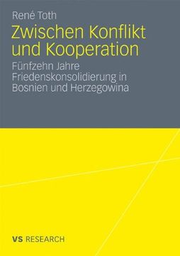 portada Zwischen Konflikt und Kooperation: Fünfzehn Jahre Friedenskonsolidierung in Bosnien und Herzegowina (German Edition)