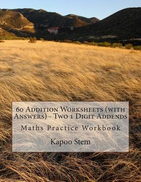 portada 60 Addition Worksheets (with Answers) - Two 1 Digit Addends: Maths Practice Workbook
