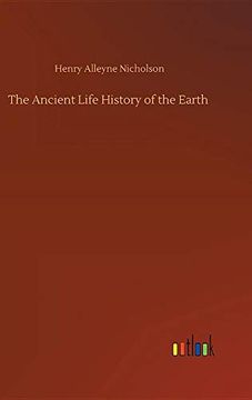 portada The Ancient Life History of the Earth (en Inglés)