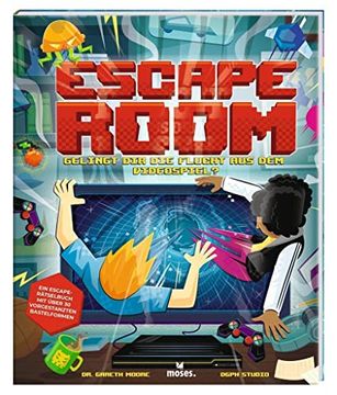portada Moses. Escape Room? Gelingt dir die Flucht aus dem Videospiel? | ein Escape-Bastelabenteuer für Alle Rätselfans | Escape-Game im Buchformat für Kinder ab 9 Jahren (en Alemán)