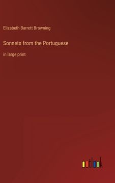 portada Sonnets from the Portuguese: in large print (en Inglés)
