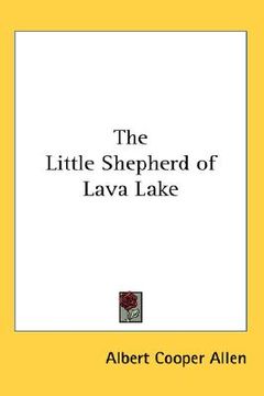 portada the little shepherd of lava lake (en Inglés)