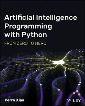 portada Artificial Intelligence Programming With Python: From Zero to Hero (in English)